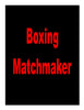 Boxing Matchmaker