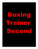 Boxing Trainer Second
