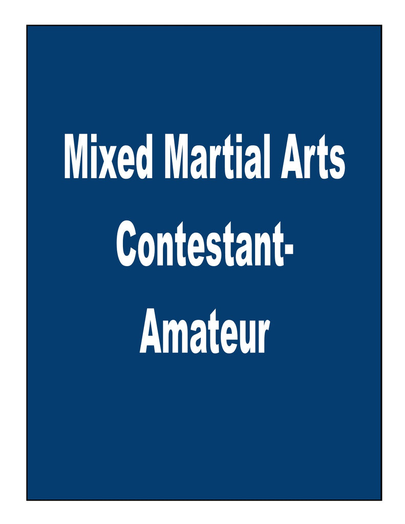Mixed Martial Arts Contestant Amateur