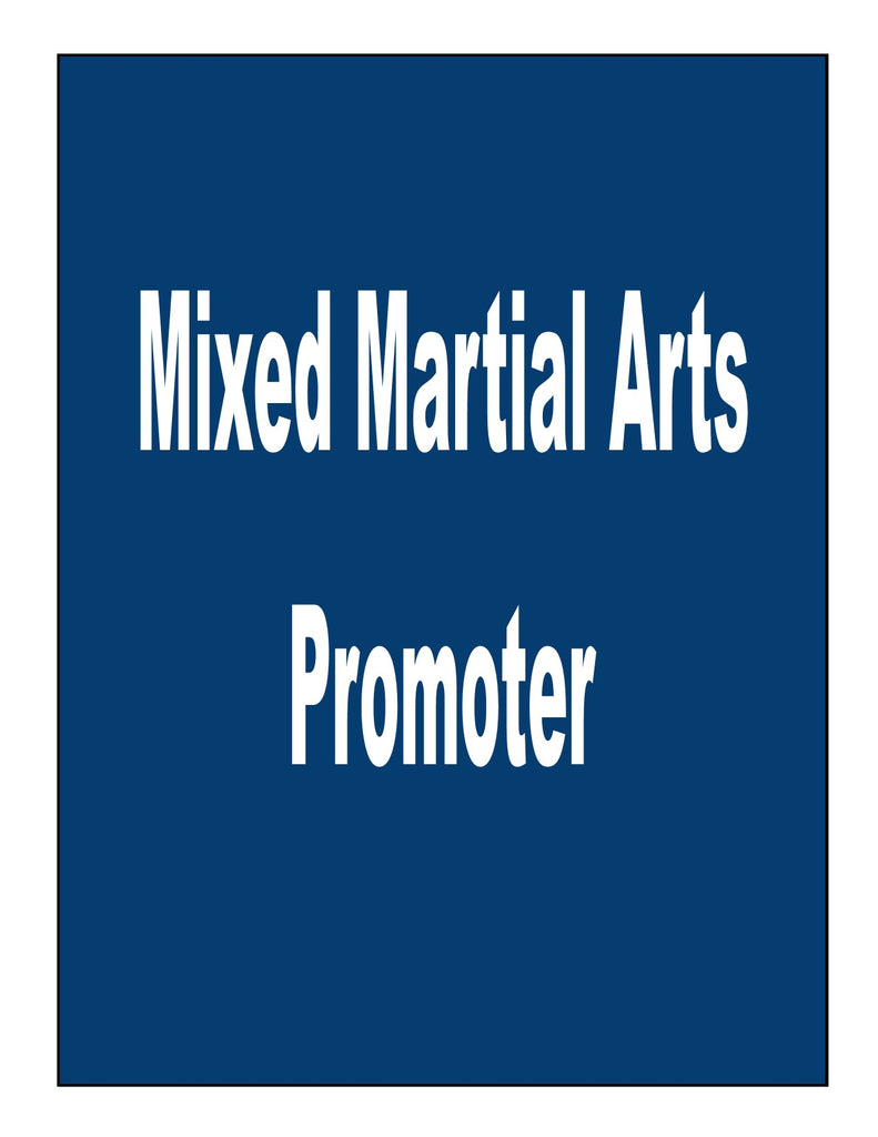 Mixed Martial Arts Promoter