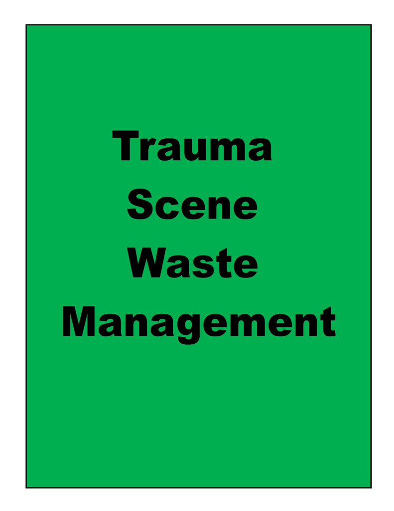 Trauma Scene Waste Management Company